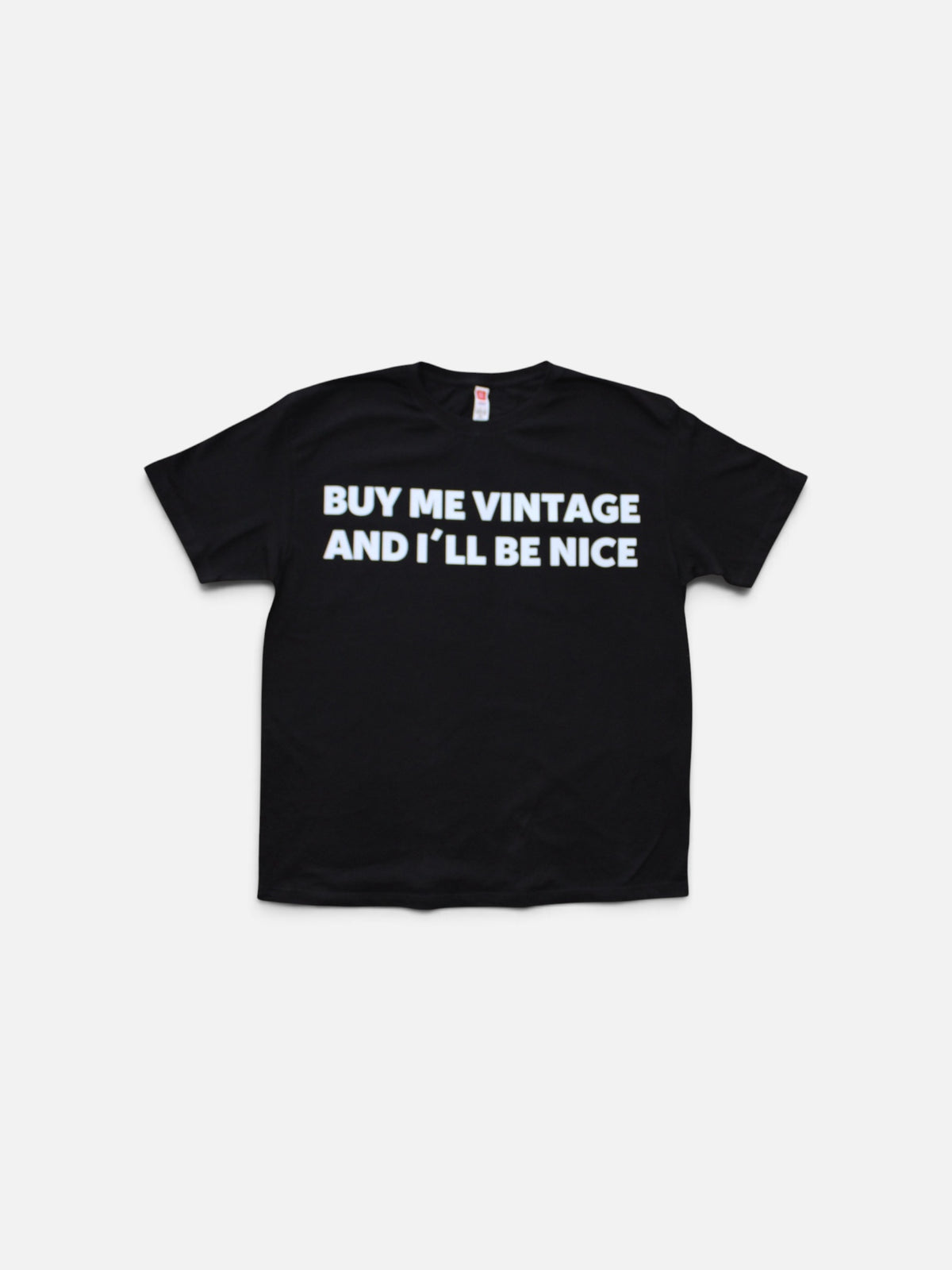 OVERSIZED "BUY ME VINTAGE AND ILL BE NICE" SHIRT